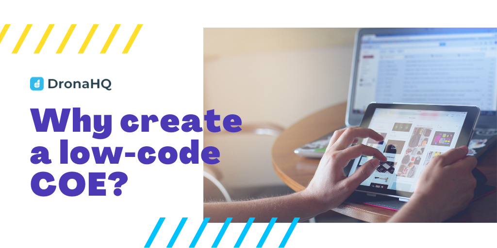 low-code COE?