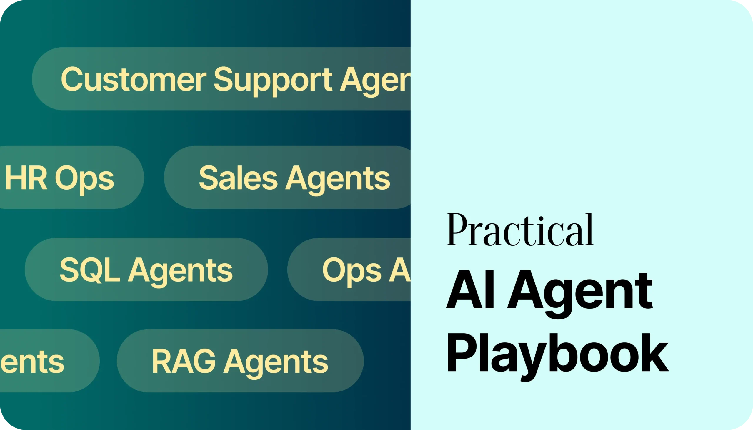 Practical Agent Playbook